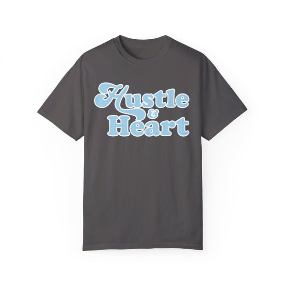 Hustle & Heart Garment-Dyed T-shirt (unisex)